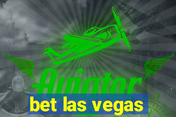 bet las vegas